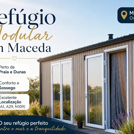 Refugio Modular - Entre O Pinhal E O Mar Maceda